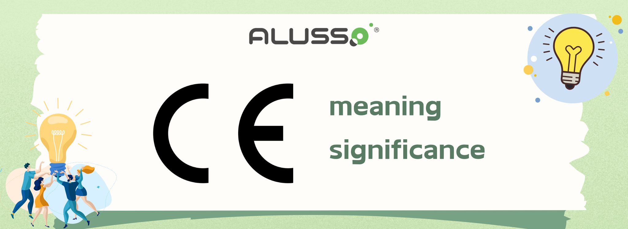 What is CE marking？ - ALUSSO LIGHTING